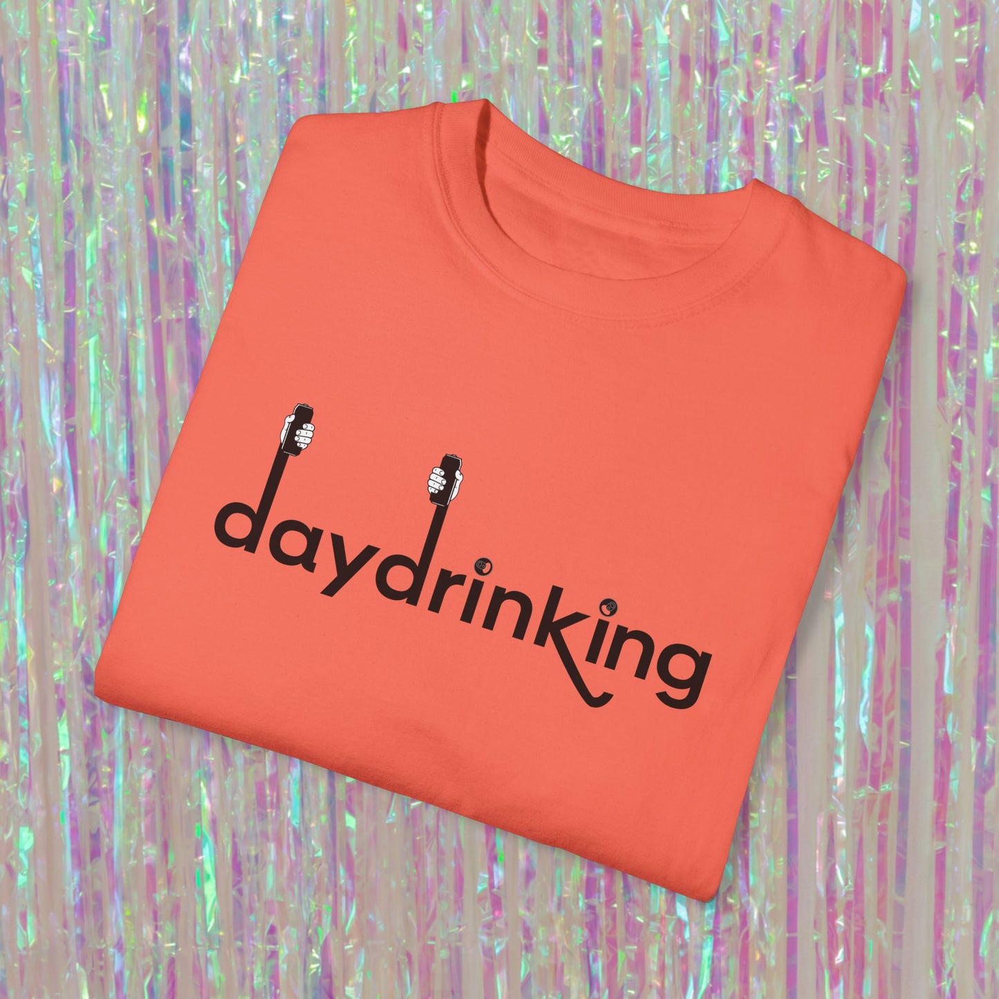 Daydrinking Tee