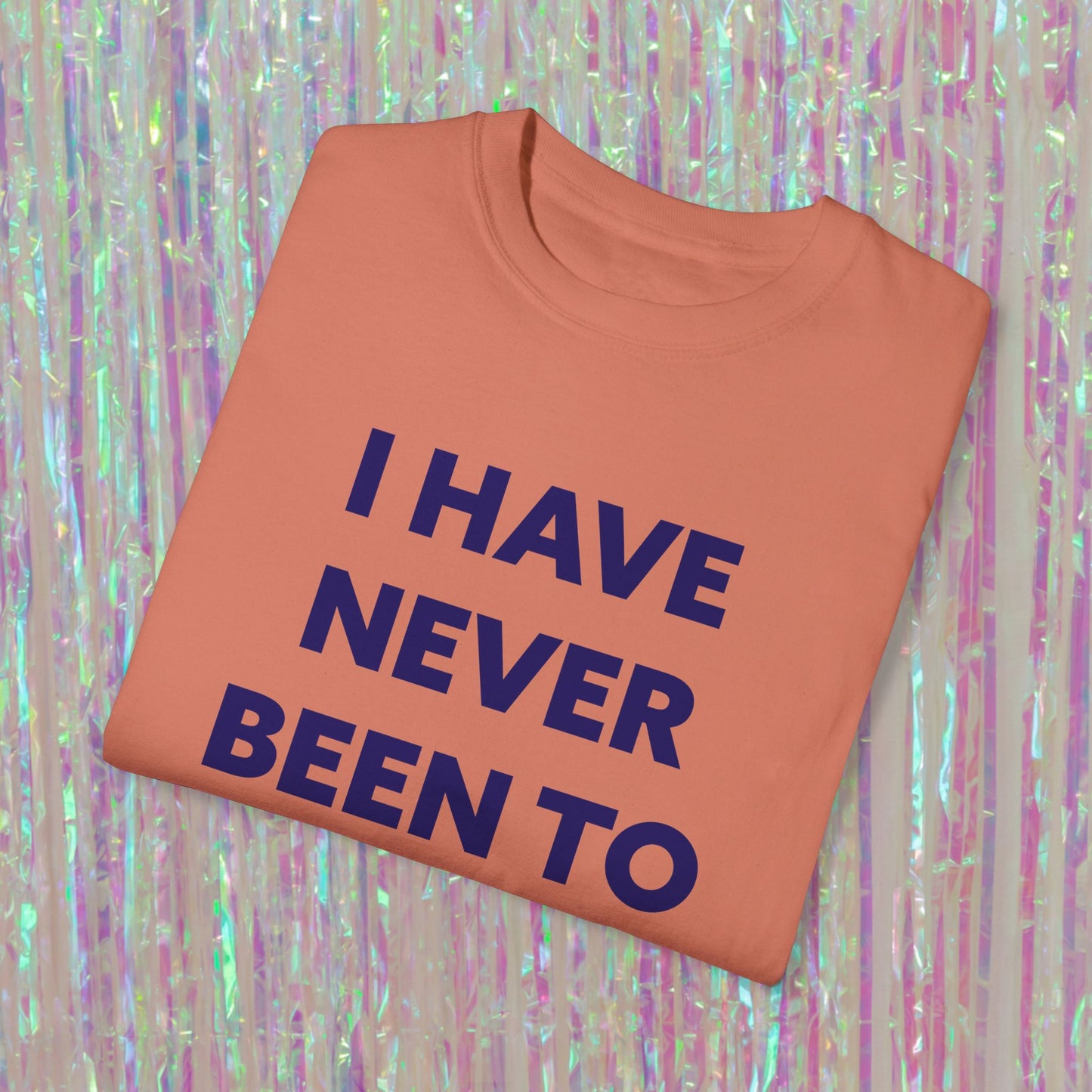 I Have Never Been To The Moon Tee