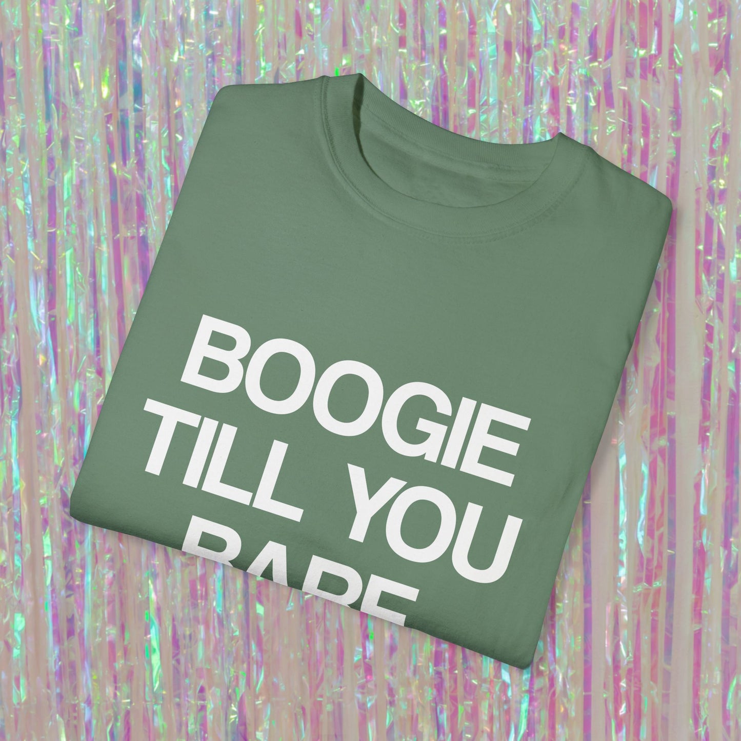 Boogie Till You Barf Tee