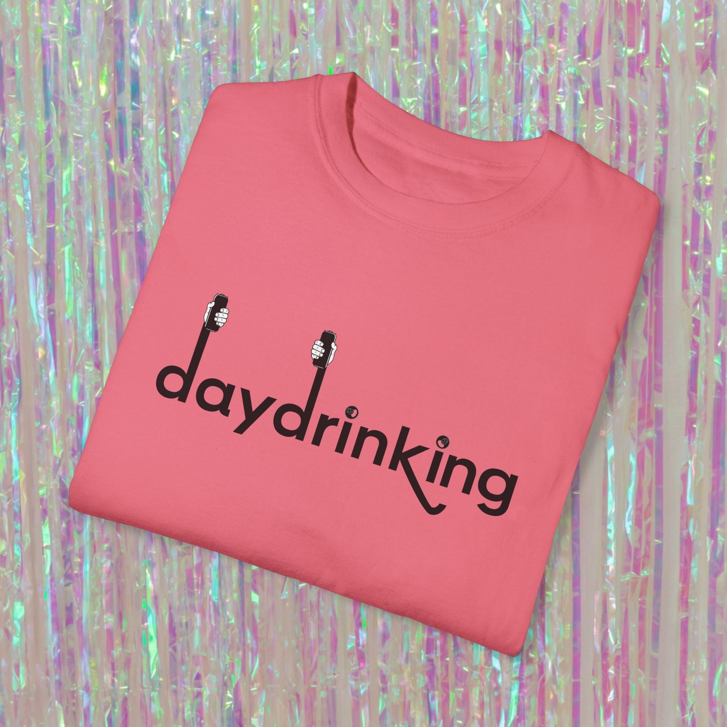 Daydrinking Tee