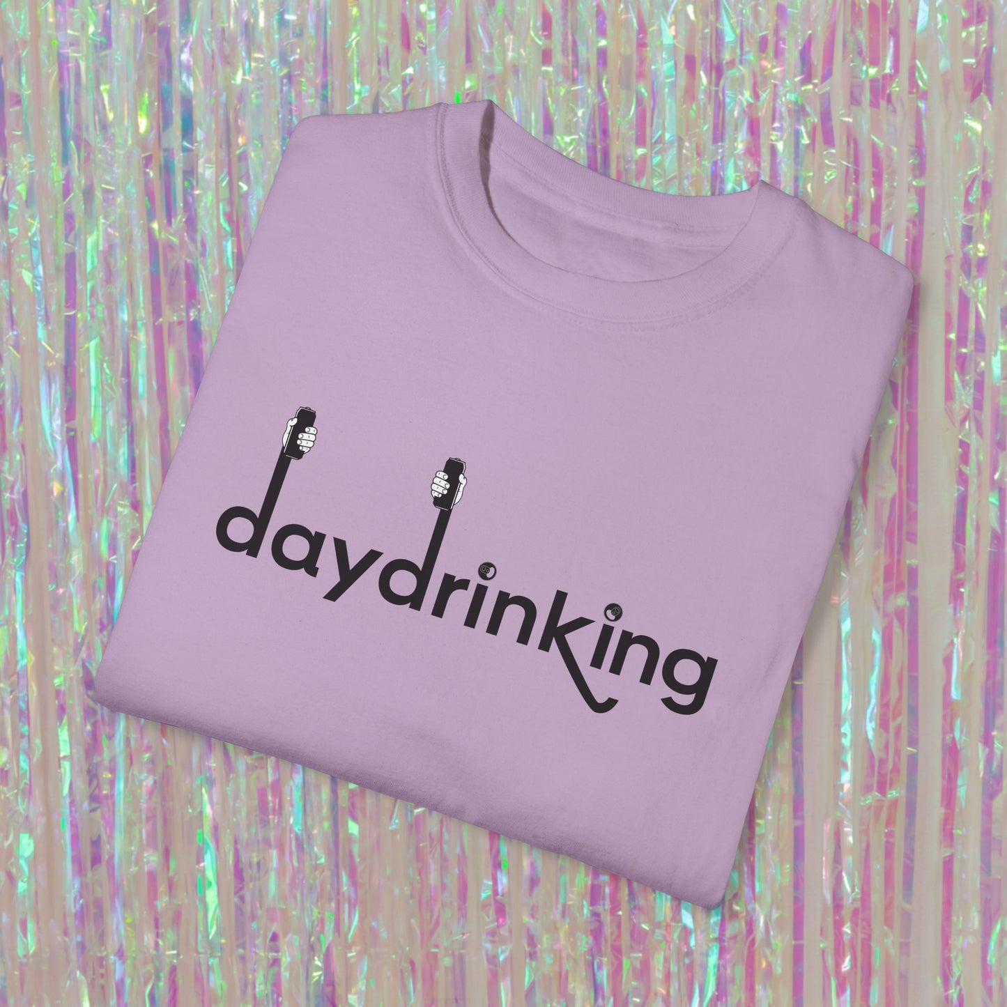 Daydrinking Tee