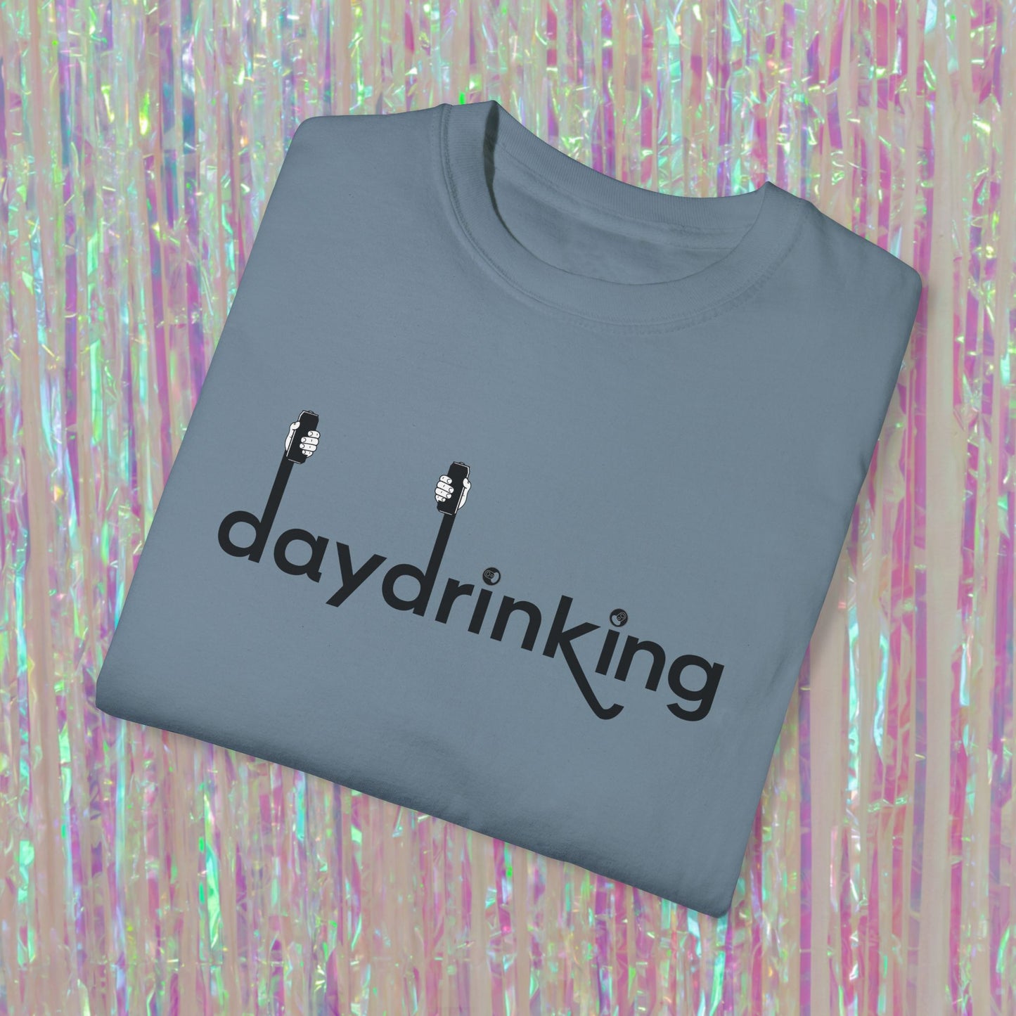 Daydrinking Tee