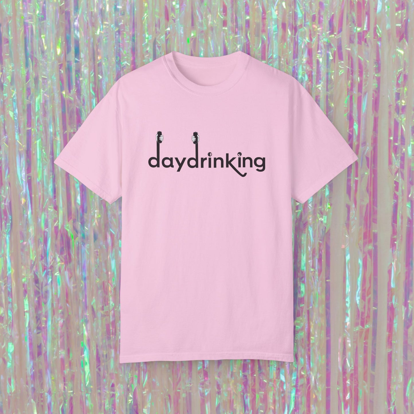 Daydrinking Tee